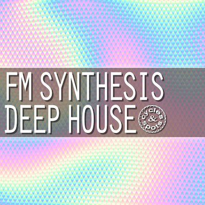FM Synthesis Deep House