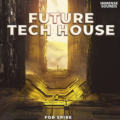 Future Tech House For Spire