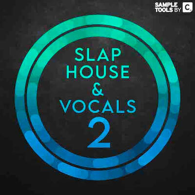Slap House & Vocals 2