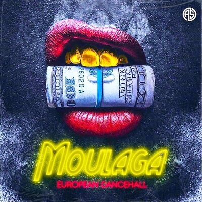 Moulaga: European Dancehall