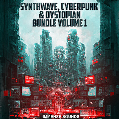 Synthwave, Cyberpunk & Dystopian Bundle Vol 1
