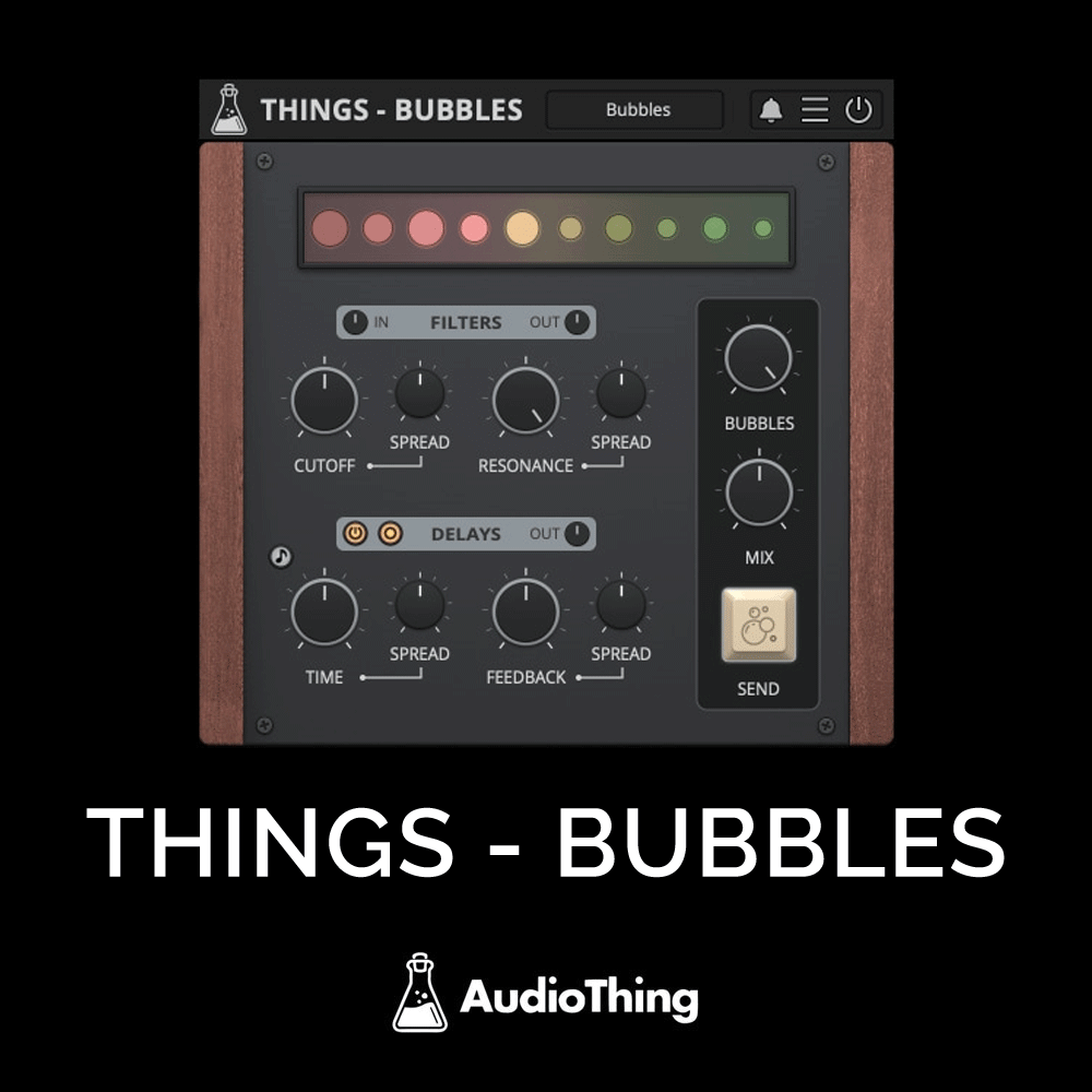 Things – Bubbles