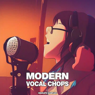 Modern Vocal Chops