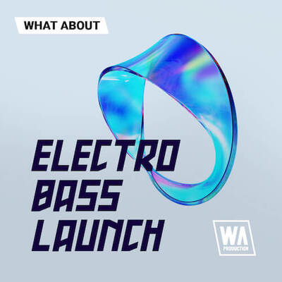 What About: Electro Bass Launch