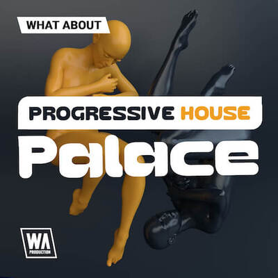 What About: Progressive House Palace