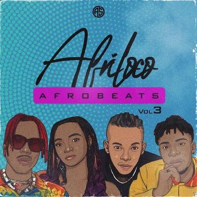 Afriloco: Afrobeats Vol.3