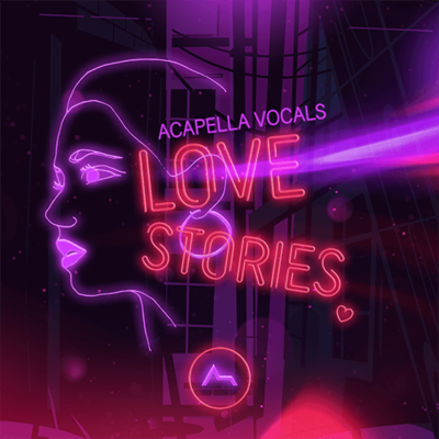Love Stories - Vocal Acapellas