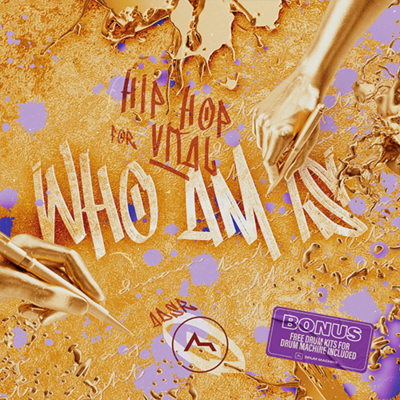Who Am Is - Hip Hop Culture for Vital