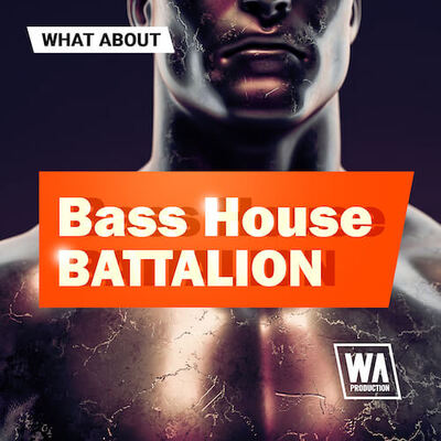 What About: Bass House Battalion