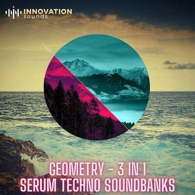 Geometry - 3 In 1 Techno Serum Soundbanks