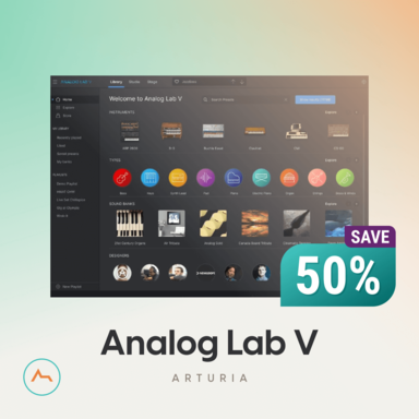 50% Off Tons of Arturia Plugins! Analog Lab and More!