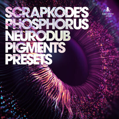 ScrapKode's Phosphorus - Neurodub Pigments