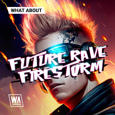 What About: Future Rave Firestorm