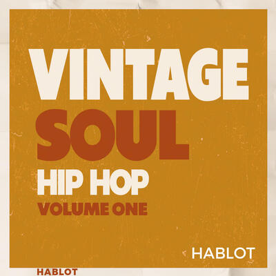 Vintage Soul Hip Hop Volume One