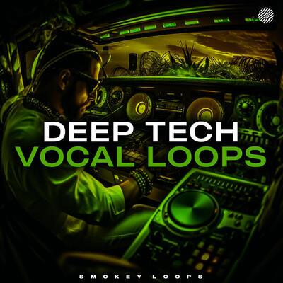 Deep Tech Vocal Loops