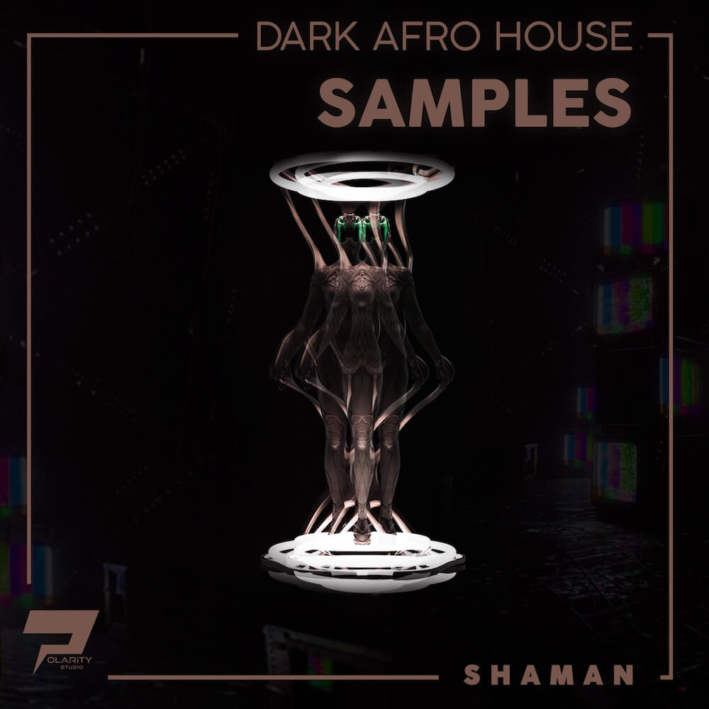 Shaman [Dark Afro House Samples]