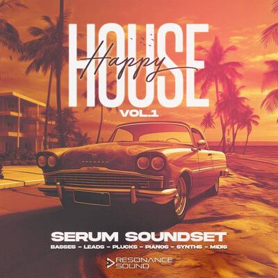 Happy House Vol.1 for Serum