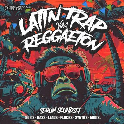 Latin Trap & Reggaeton Vol.1 for Serum