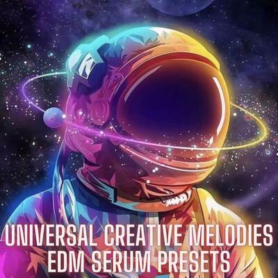 Universal Creative Melodies - EDM Serum Presets
