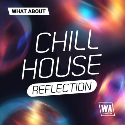 What About: Chill House Reflection