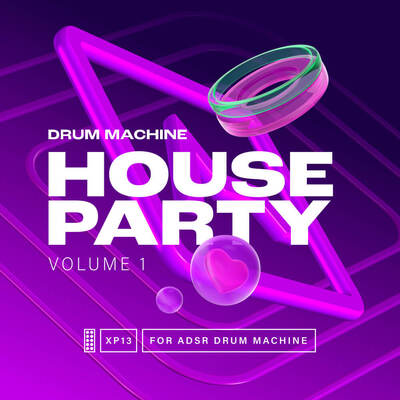 House Party v.1 ADSR Drum Machine Expansion