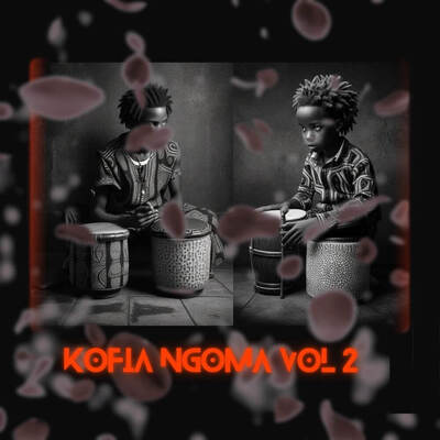 Kofia Ngoma Vol 2