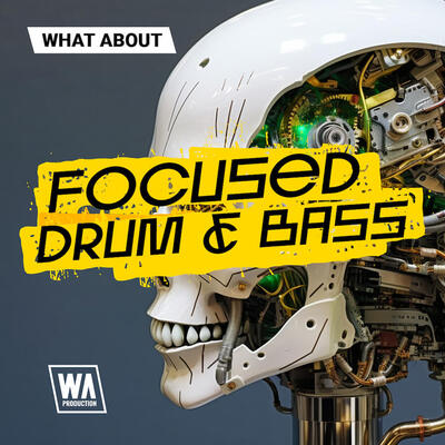 What About: Focused Drum & Bass