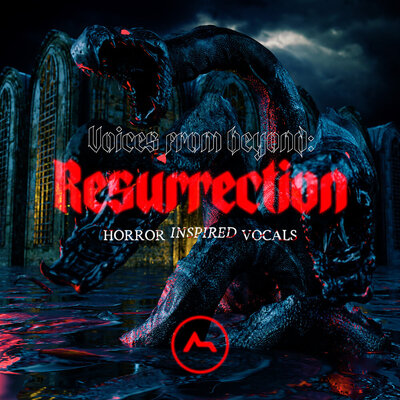Voices From Beyond: Resurrection