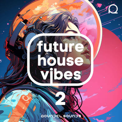 Future House Vibes Vol 2