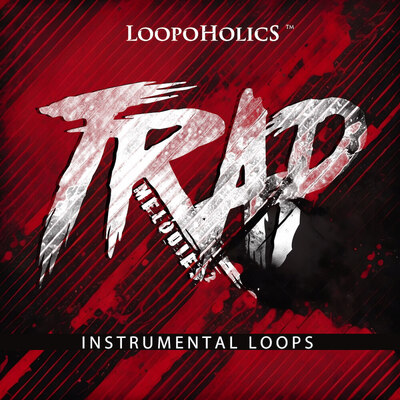 Trap Melodies 2: Instrumental Loops