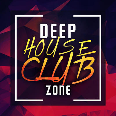 Deep House Clubzone