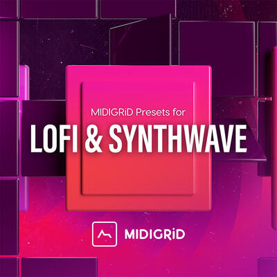 Lofi & Synthwave Dreams for MIDIGrid