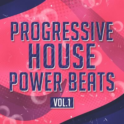 Progressive House Power Beats