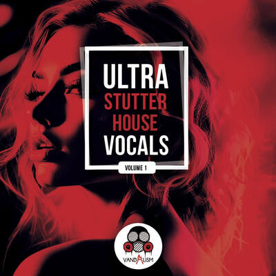 Ultra Stutter House Vocals