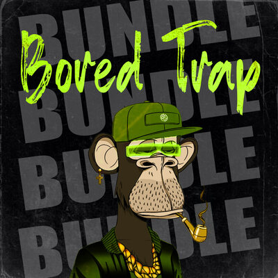 Bored Trap BUNDLE