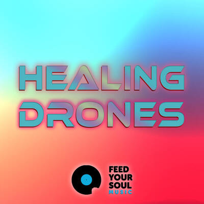 Feed Your Soul Healing Drones