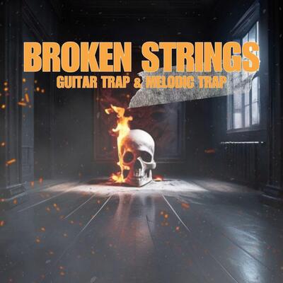 Broken Strings - Guitar Trap & Melodic Trap