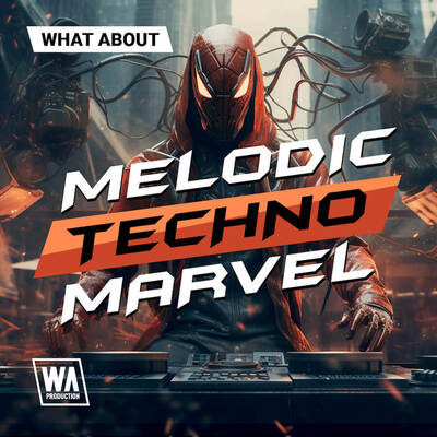 What About: Melodic Techno Marvel
