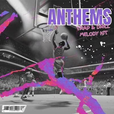 ANTHEMS - Trap & Drill Melody Kit