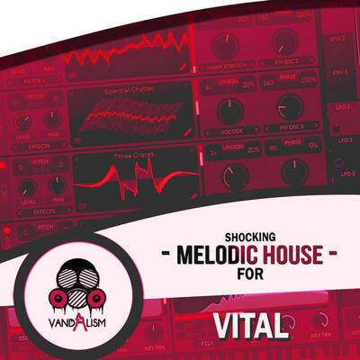 Shocking Melodic House For Vital