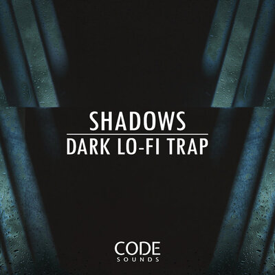 Shadows Dark Lo-Fi Trap
