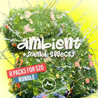 Easter Ambience and SFX BUNDLE - 8 Packs for $20