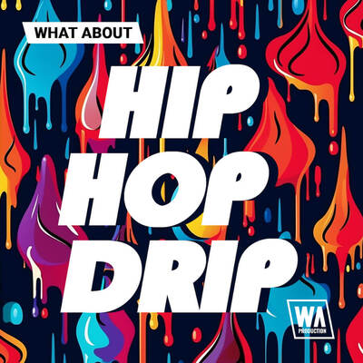 What About: Hip Hop Drip