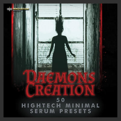 Daemons Creation - Hightech Minimal Serum Presets