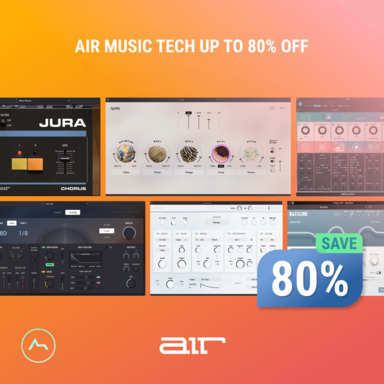 Popular Air Music Tech Plugins on Sale Now!